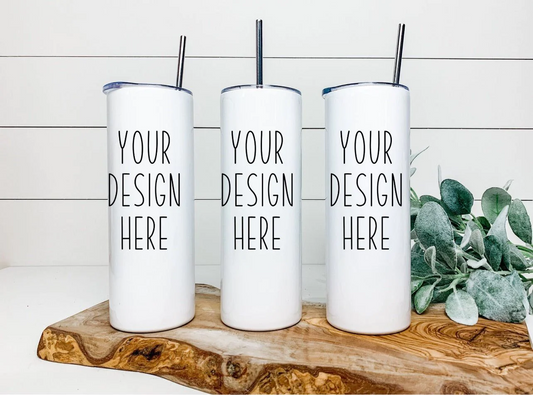 Custom Tumbler- Your design